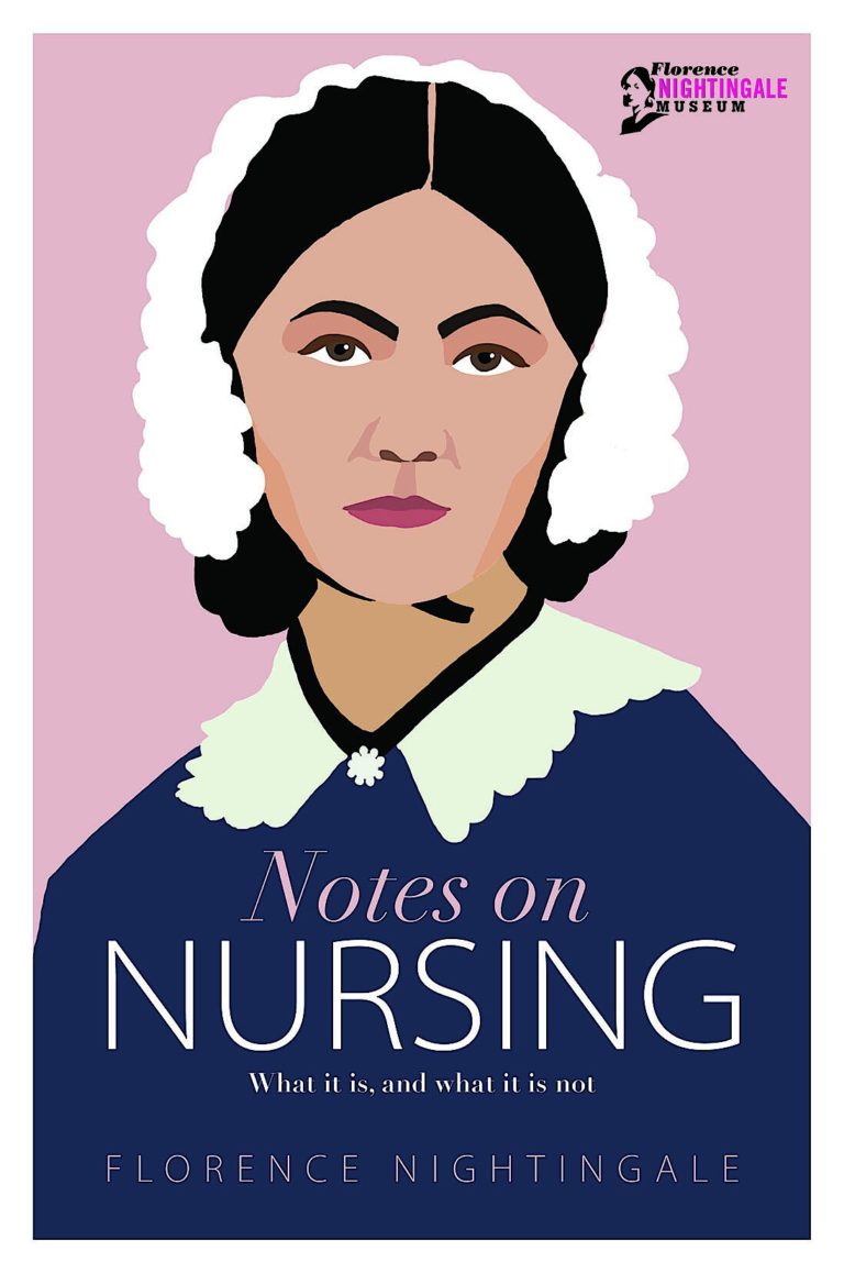 Notes On Nursing Book Notes on Nursing – Florence Nightingale Museum London
